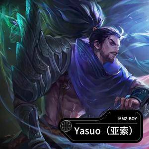 Yasuo（亚索）面对疾风吧！