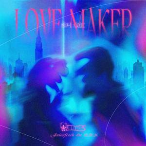 纠缠Love Maker